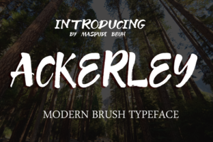 Ackerey: A Handmade Brush Font for Real Branding