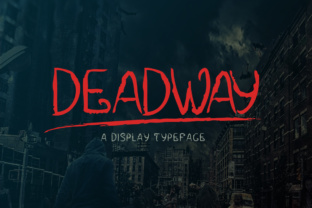 Deadway: A Textured Display Font for Bold Campaign Visuals