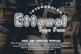 Ettewel: A Display Font for Unforgettable Campaign Headlines